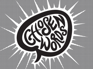 Chosen Words Series Gfx_4x3 Title